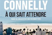 Michael Connelly, À qui sait attendre :  l’Amérique en suspens !